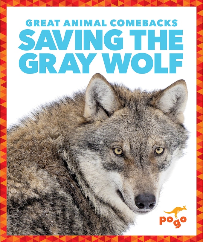 Front cover_Saving the Gray Wolf