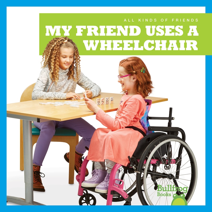 Couverture_My Friend Uses a Wheelchair