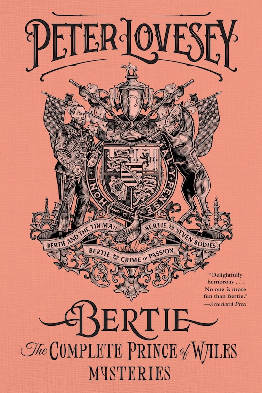 Couverture_Bertie: The Complete Prince Of Wales Mysteries (bertie And The Tinman, Bertie And The Seven Bodies, Bertie And And The Crime Of Passion)
