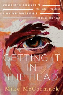 Front cover_Getting It In The Head: Stories