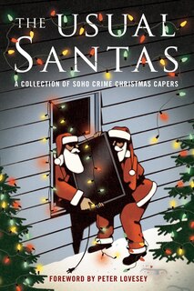 Front cover_The Usual Santas: A Collection Of Soho Crime Christmas Capers