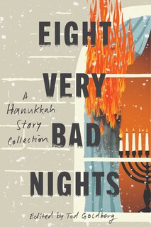 Front cover_Eight Very Bad Nights: A Collection of Hanukkah Noir