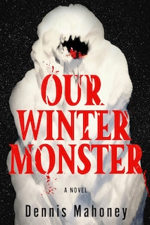 Front cover_Our Winter Monster