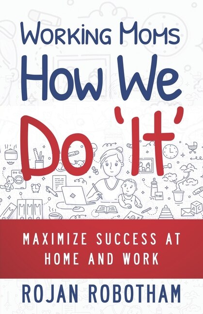 Front cover_Working Moms How We Do 'It'