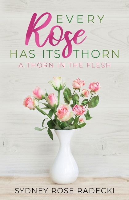 Front cover_Every Rose Has Its Thorn