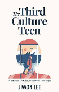 Front cover_The Third Culture Teen