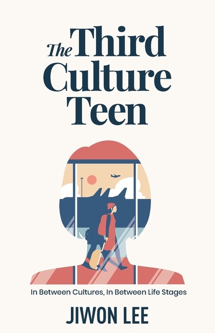 Front cover_The Third Culture Teen