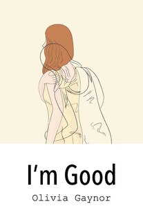 Front cover_I'm Good