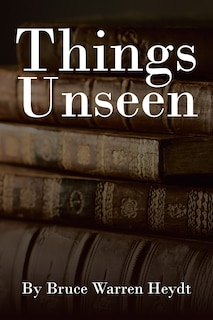 Things Unseen