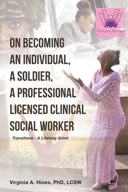 Couverture_On Becoming an Individual, A Soldier, A Professional Licensed Clinical Social Worker