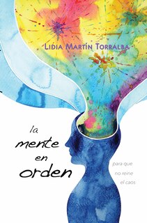 Front cover_La Mente En Orden