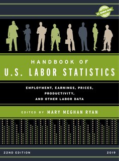 Front cover_Handbook Of U.s. Labor Statistics 2019