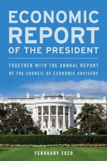 Front cover_Economic Report Of The President, February 2020