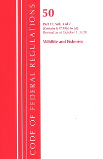 Front cover_Code Of Federal Regulations, Title 50 Wildlife And Fisheries 17.95(c)-(e), Revised As Of October 1, 2020
