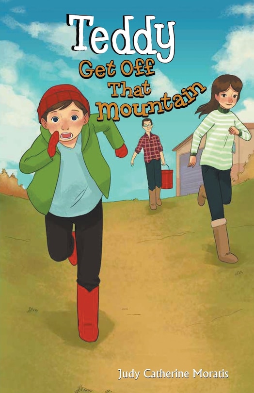 Front cover_Teddy Get Off that Mountain