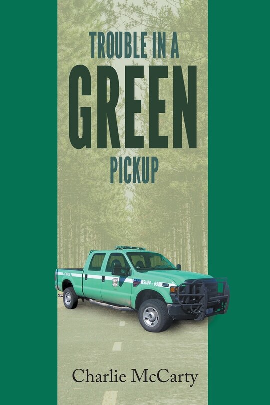 Front cover_Trouble in a Green Pickup