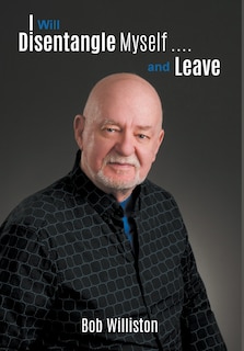 Couverture_I Will Disentangle Myself .... and Leave