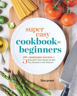 Front cover_Super Easy Cookbook For Beginners