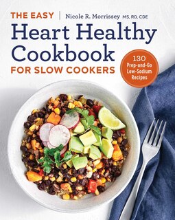 Front cover_The Easy Heart Healthy Cookbook For Slow Cookers
