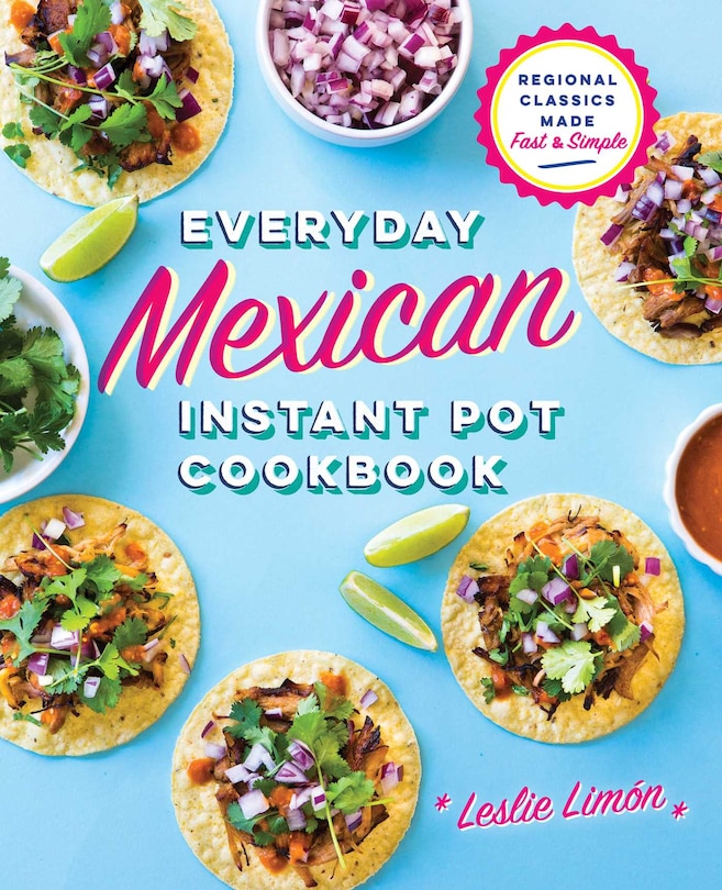 Front cover_Everyday Mexican Instant Pot Cookbook
