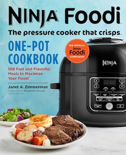 Front cover_Ninja Foodi: The Pressure Cooker That Crisps: One-pot Cookbook
