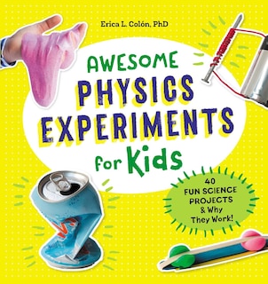 Front cover_Awesome Physics Experiments For Kids