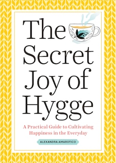 Couverture_The Secret Joy Of Hygge