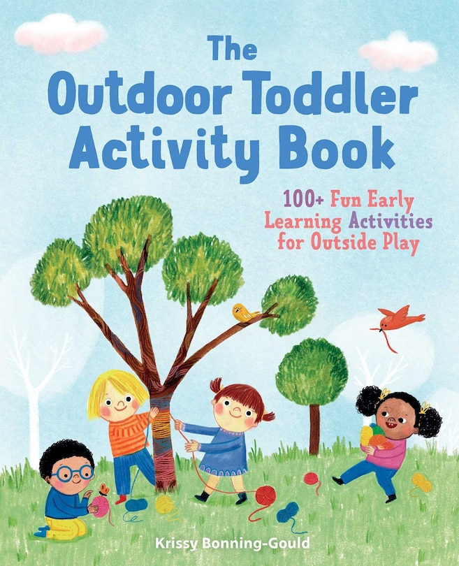 Front cover_The Outdoor Toddler Activity Book
