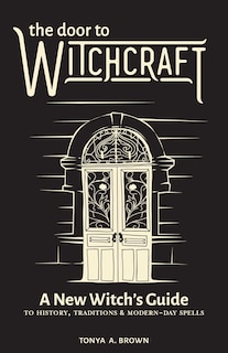 Front cover_The Door To Witchcraft