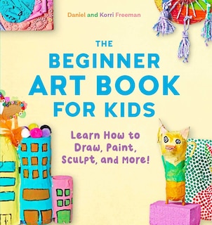 Couverture_The Beginner Art Book For Kids