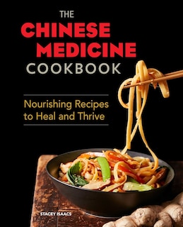 Front cover_The Chinese Medicine Cookbook
