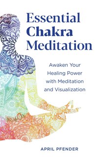Front cover_Essential Chakra Meditation