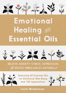 Front cover_Emotional Healing With Essential Oils