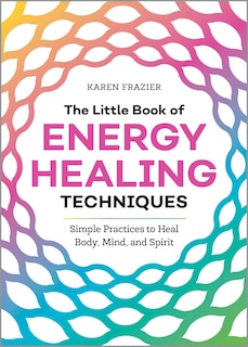 Front cover_The Little Book Of Energy Healing Techniques