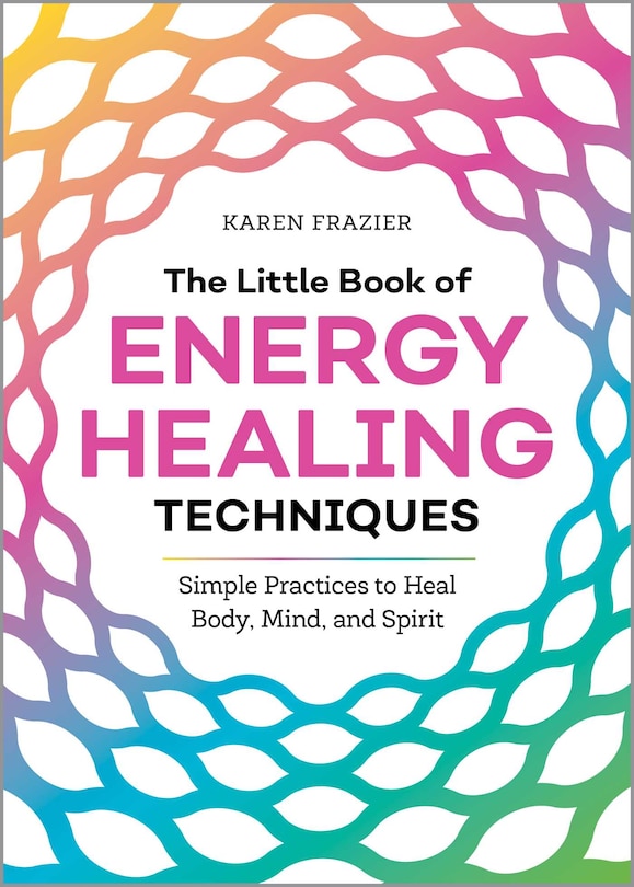 Front cover_The Little Book Of Energy Healing Techniques