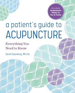 Front cover_A Patient's Guide To Acupuncture