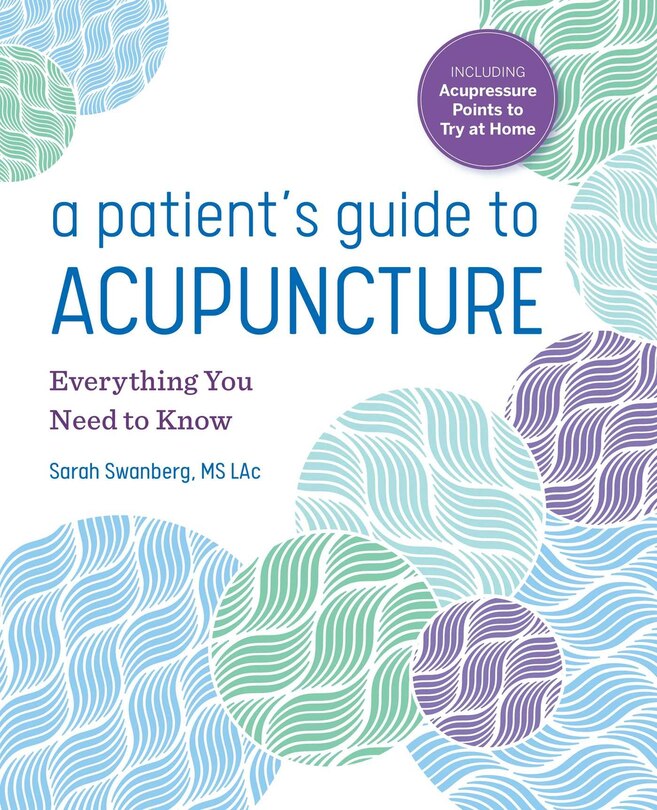 Front cover_A Patient's Guide To Acupuncture