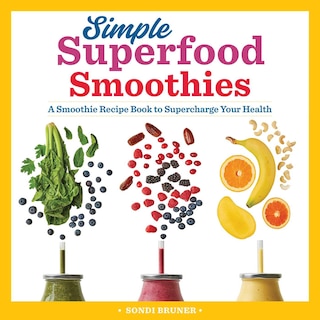 Front cover_Simple Superfood Smoothies
