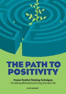 Front cover_The Path To Positivity