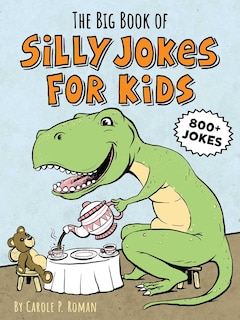 Front cover_The Big Book of Silly Jokes for Kids
