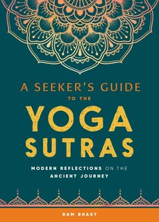 Front cover_A Seeker's Guide To The Yoga Sutras