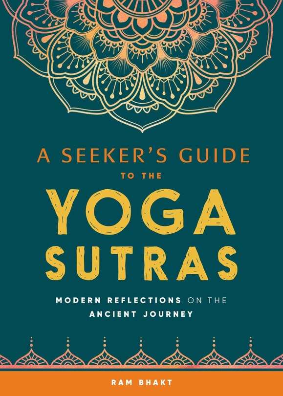 Front cover_A Seeker's Guide To The Yoga Sutras