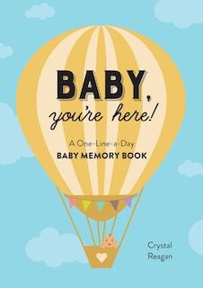 Front cover_Baby, You're Here!