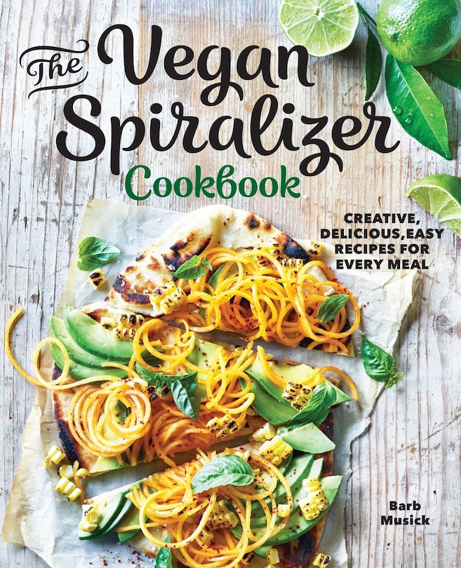 Front cover_The Vegan Spiralizer Cookbook