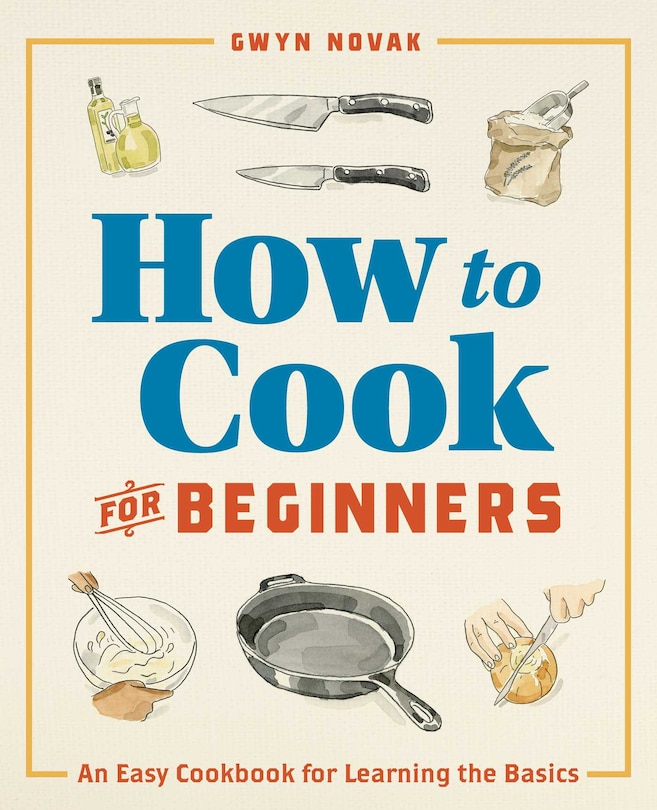 Front cover_How To Cook For Beginners