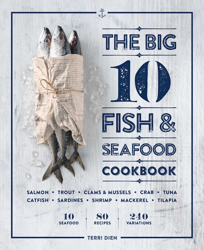 Couverture_The Big 10 Fish & Seafood Cookbook