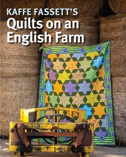 Couverture_Kaffe Fassett's Quilts on an English Farm