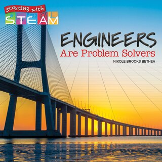 Front cover_Engineers Are Problem Solvers