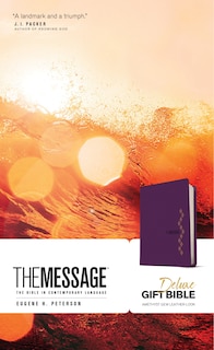 The Message Deluxe Gift Bible (leather-look, Amethyst Gem): The Bible In Contemporary Language