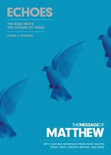 Front cover_The Message of Matthew: Echoes (Softcover)